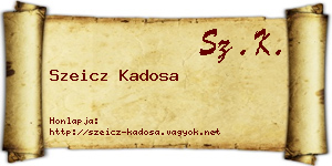 Szeicz Kadosa névjegykártya